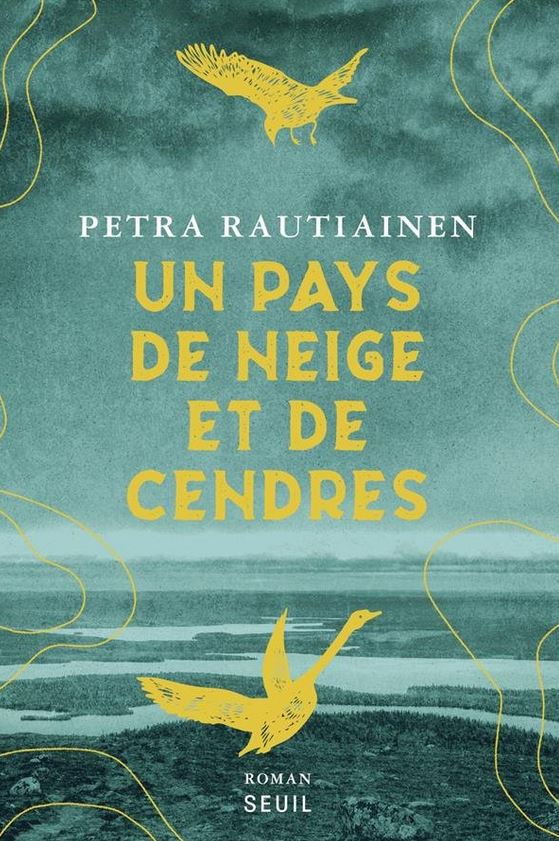 LIVRE Un pays de neige et de cendres