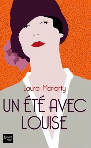 Un été avec Louise  LAURA MORIARTY