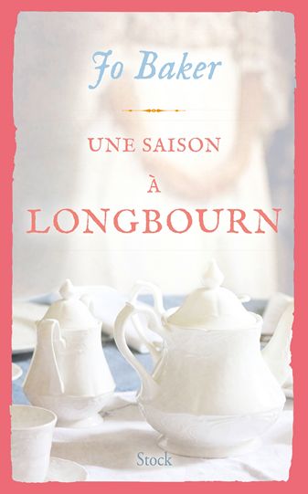 UNE SAISON A LONGBOURN de Jo Baker