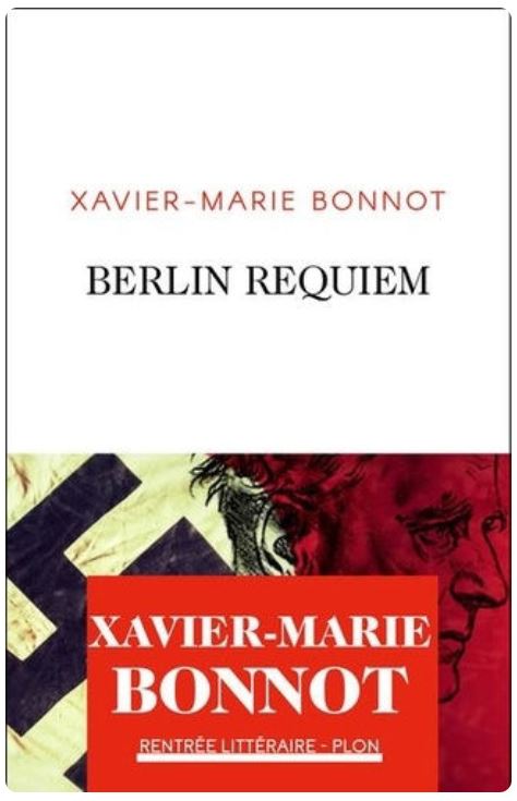 LIVRE Berlin Requiem de Xavier-Marie Bonnot