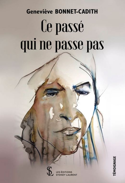 LIVRE Ce passé qui ne passe pas 