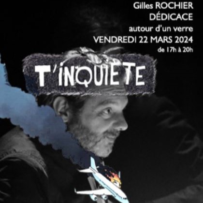 Dédicaces Gilles Rochier à Enghien - 22 mars 2024