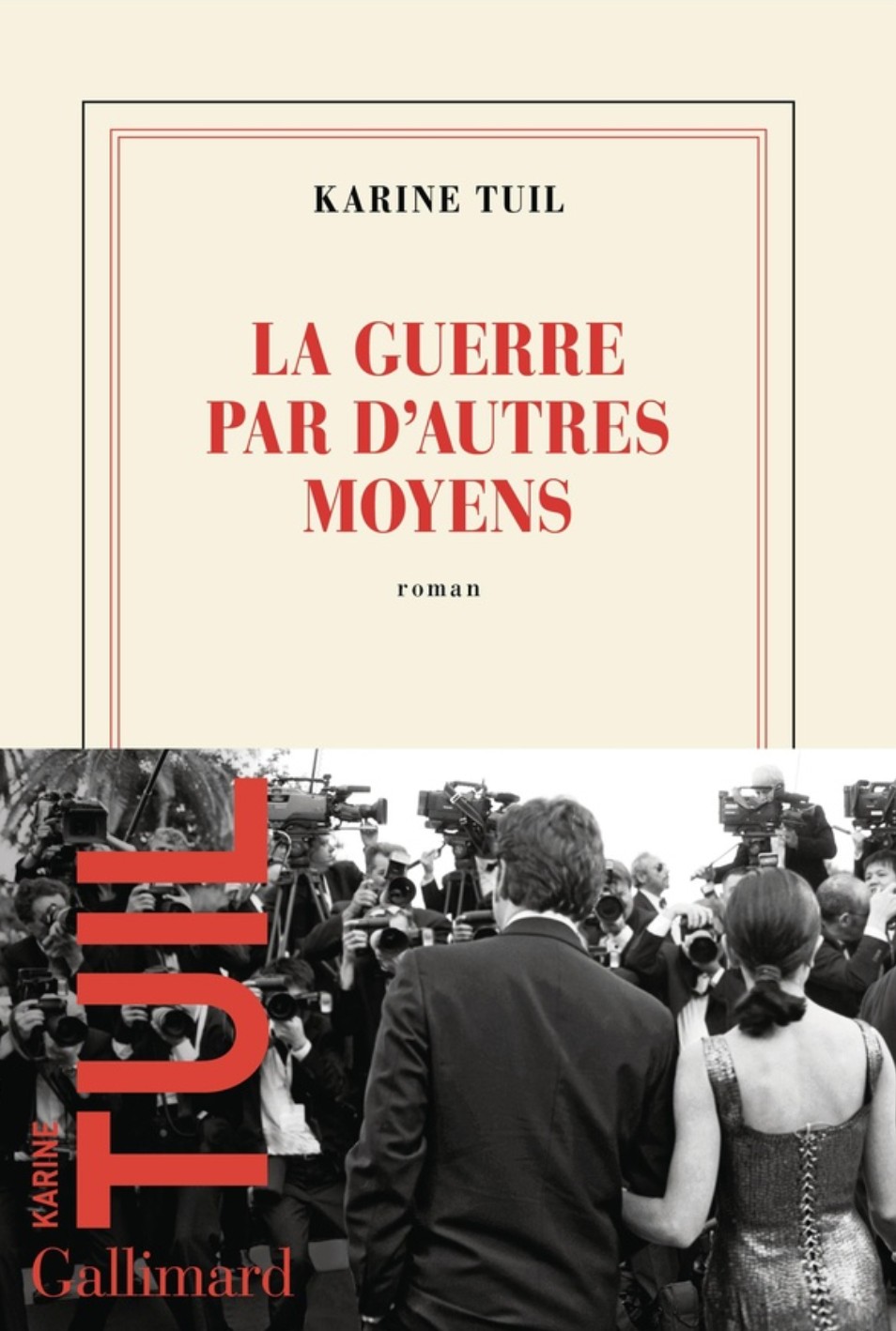 LIVRE La guerre par d'autres moyens