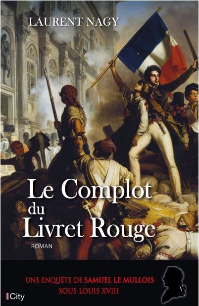 Le Complot du Livret Rouge de Laurent Nagy