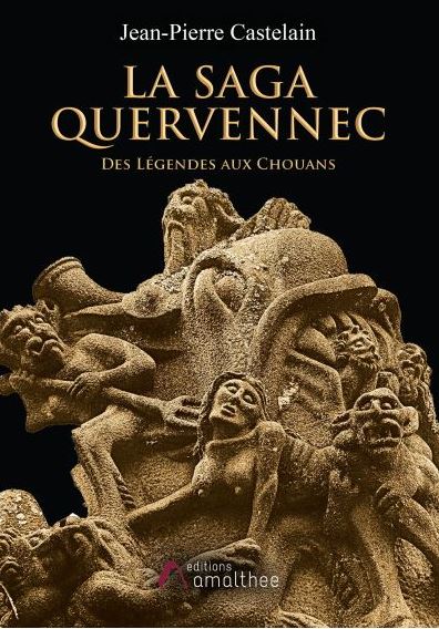 LA SAGA QUERVENNEC de Jean-Pierre Castelain