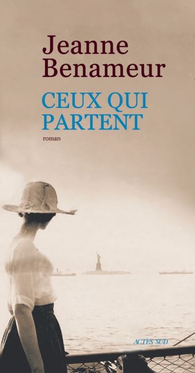 CEUX QUI PARTENT de Jeanne Benameur