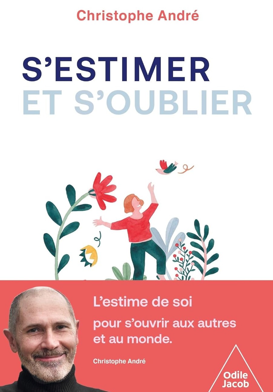 LIVRE S'estimer et s'oublier