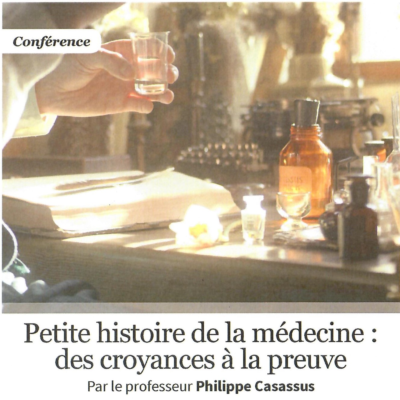 Conférence Petite histoire de la medecine