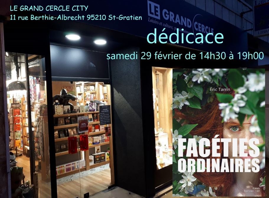 Dédicaces : Facéties ordinaires