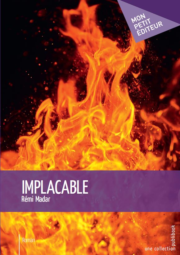IMPLACABLE DE Rémi Madar