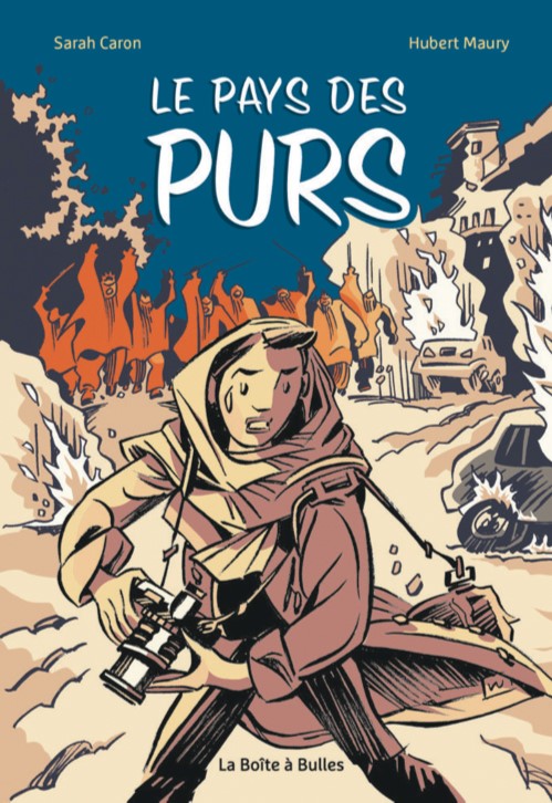 LE PAYS DES PURS de Sarah Caron et Hubert Maury