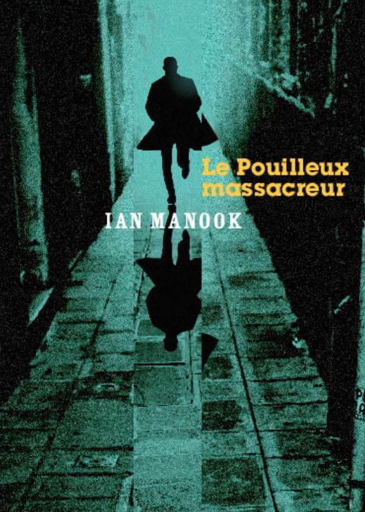 LIVRE Le pouilleux massacreur