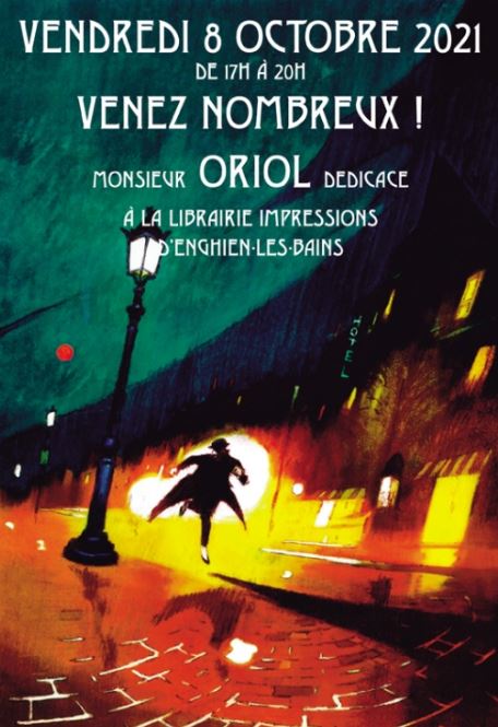 Dédicaces de Monsieur Oriol