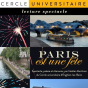 Lecture spectacle&nbsp;: Paris est une f&ecirc;te