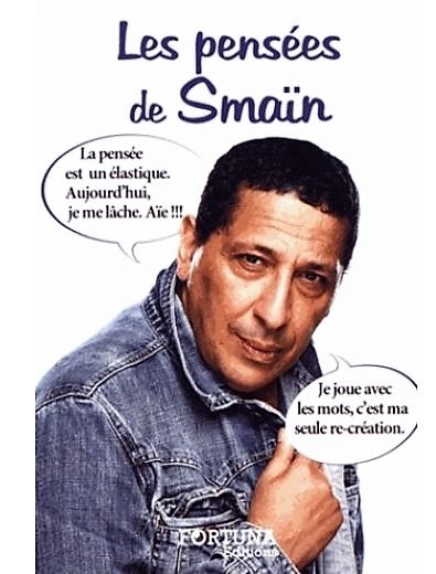 Les pensées de Smaïn