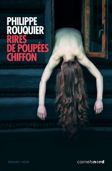 RIRES DE POUPEES CHIFFON de Philippe Rouquier