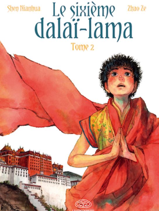 LE SIXIEME DALAI-LAMA TOME 2
