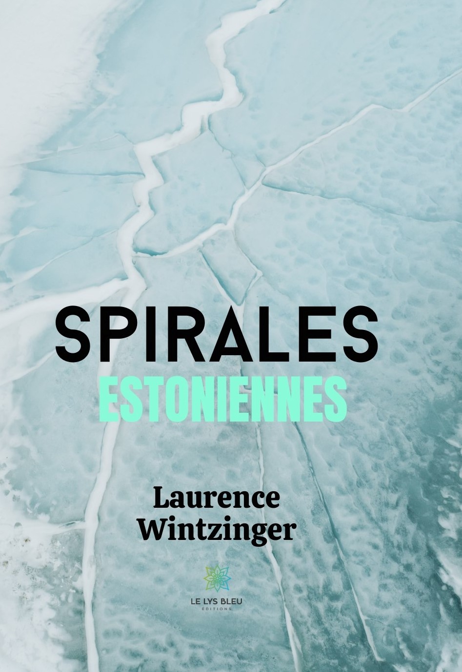 LIVRE Spirales estoniennes de Laurence Wintzinger