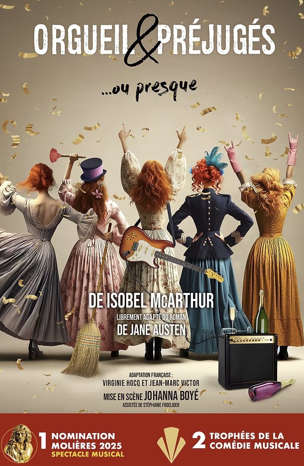 SPECTACLE Orgueil et Préjugés... ou presque