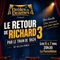 Th&eacute;&acirc;tre&nbsp;: "Le retour de Richard&nbsp;III par le train de 9h24" (saison culturelle)