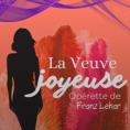 Op&eacute;rette&nbsp;: "La veuve joyeuse" (saison culturelle)