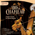 Spectacle Jeune Public&nbsp;: "A dos de chameau" (saison culturelle)