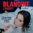 Humour avec Blandine Lehout&nbsp;: "La vie de ta m&egrave;re" (saison culturelle)