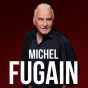Concert de Michel Fugain (saison culturelle) - COMPLET