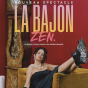 Humour avec La Bajon&nbsp;: Zen (saison culturelle)