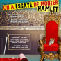Théâtre : On a essayé de monter Hamlet (saison culturelle)