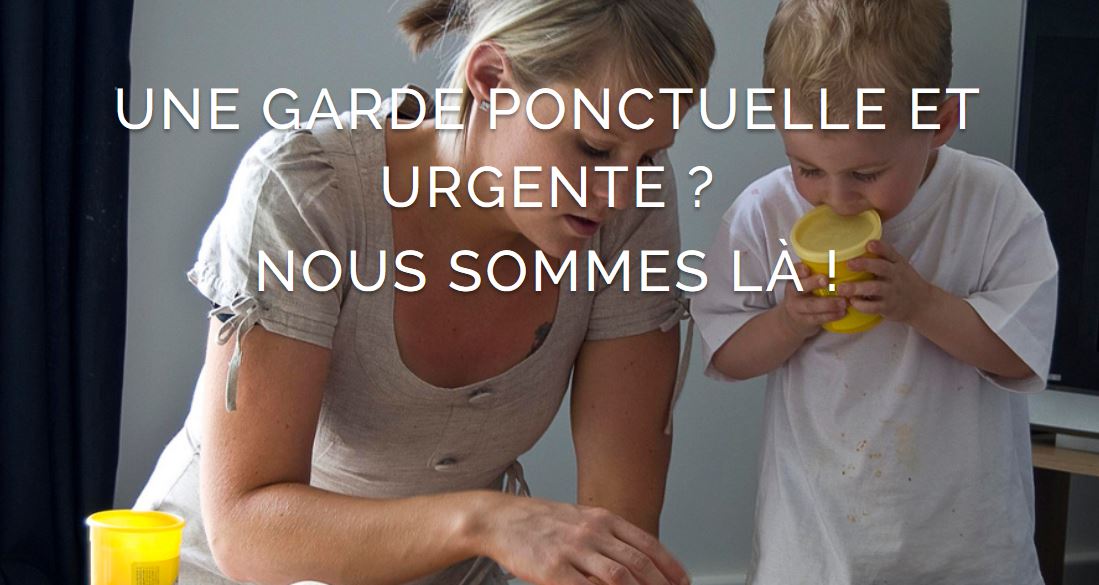 SOS URGENCE GARDE D'ENFANTS