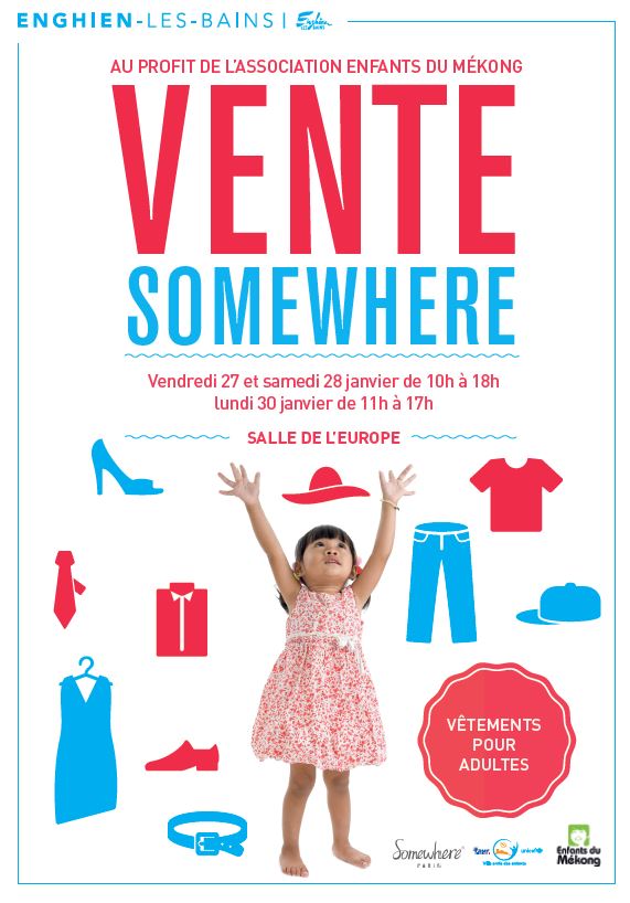 VENTE SOMEWHERE en faveur de ENFANTS DU MEKONG