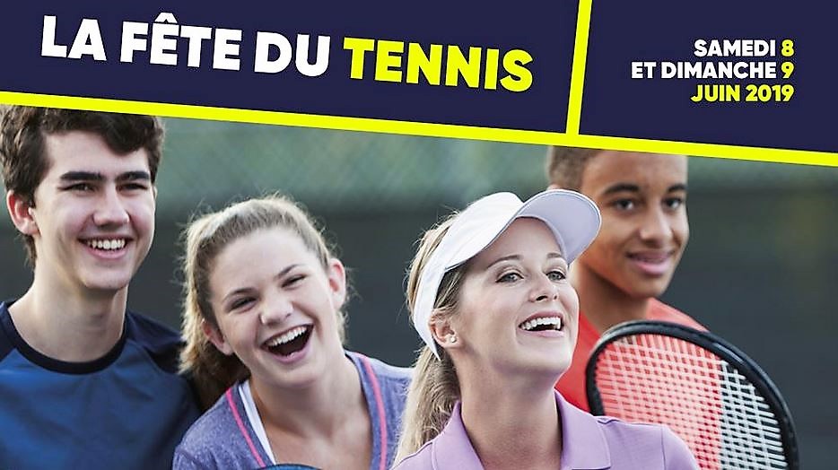 LA FETE DU TENNIS 8 et 9 juin 2019