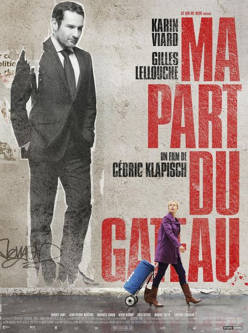 FILM Ma part du gâteau