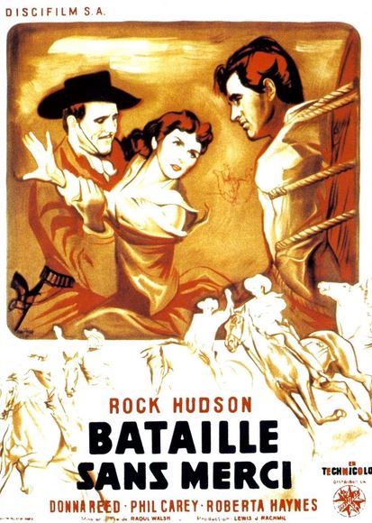 Bataille sans merci de Raoul Walsh