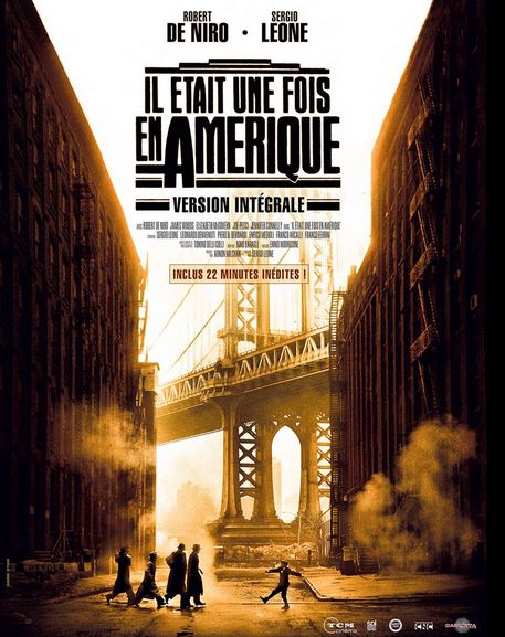IL ETAIT UNE FOIS EN AMERIQUE de Sergio Leone