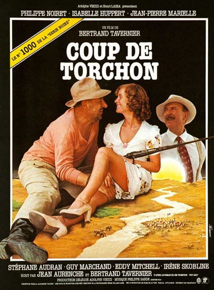 COUP DE TORCHON de Bertrand Tavernier