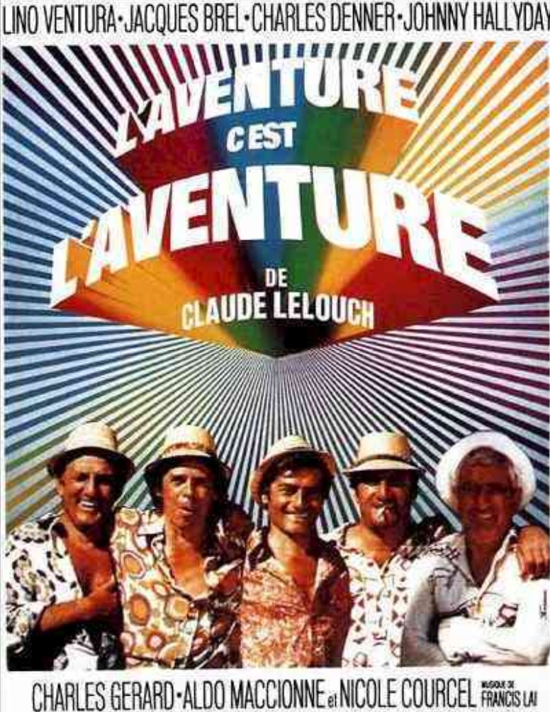 FILM L'aventure c'est l'aventure