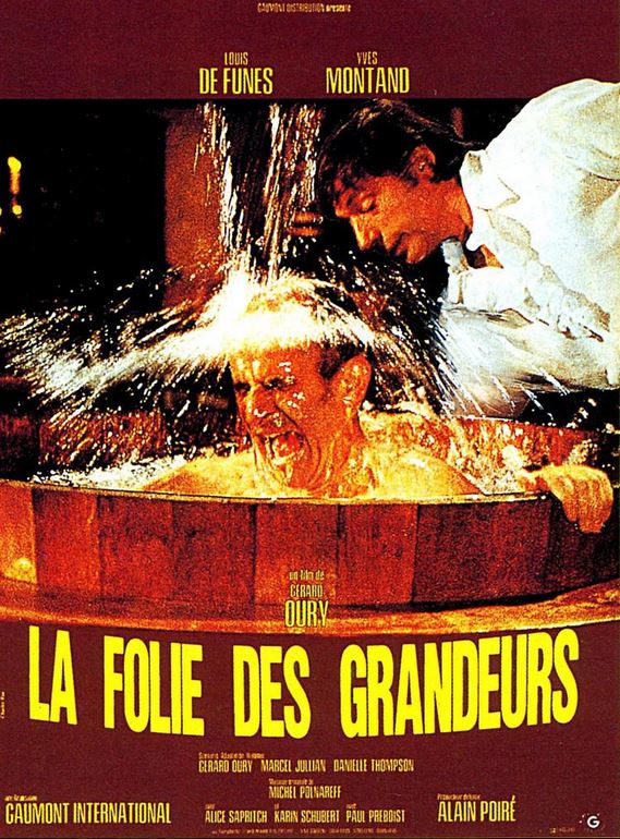 FILM La folie des grandeurs