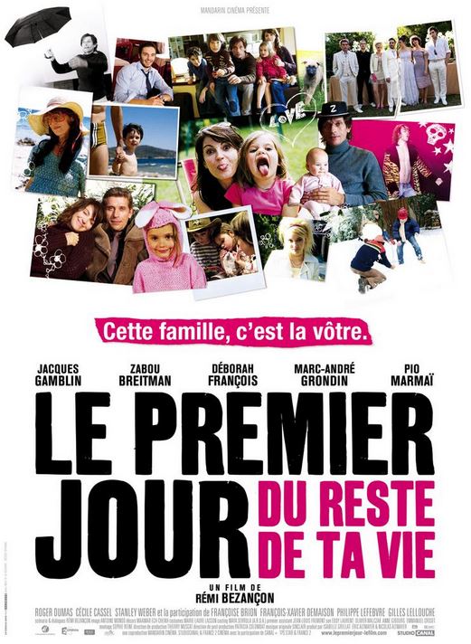 FILM Le premier jour du reste de ta vie