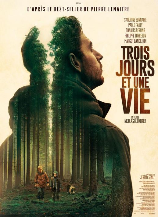 FILM Trois jours et une vie