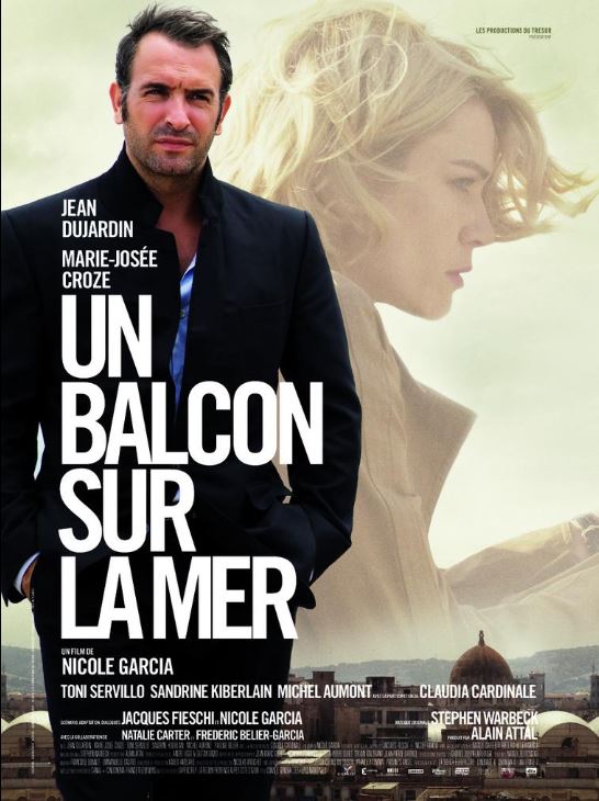 UN BALCON SUR LA MER de Nicole Garcia