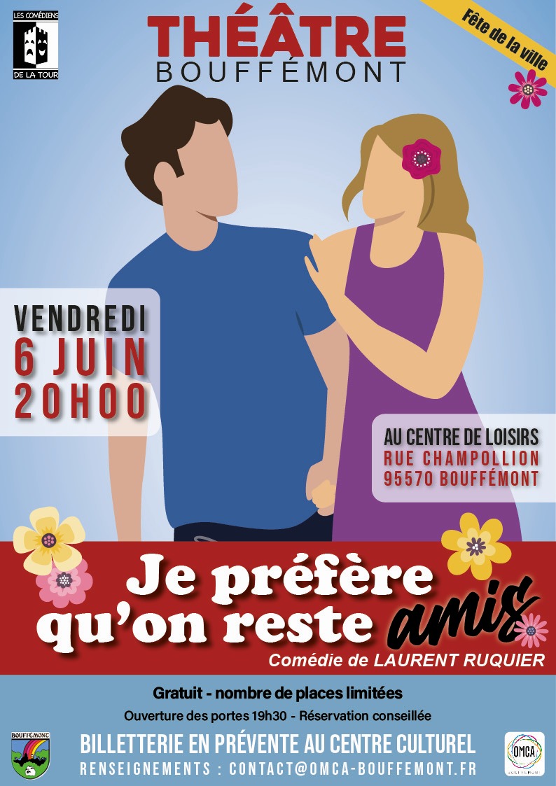 THEATRE Je préfère qu'on reste amis