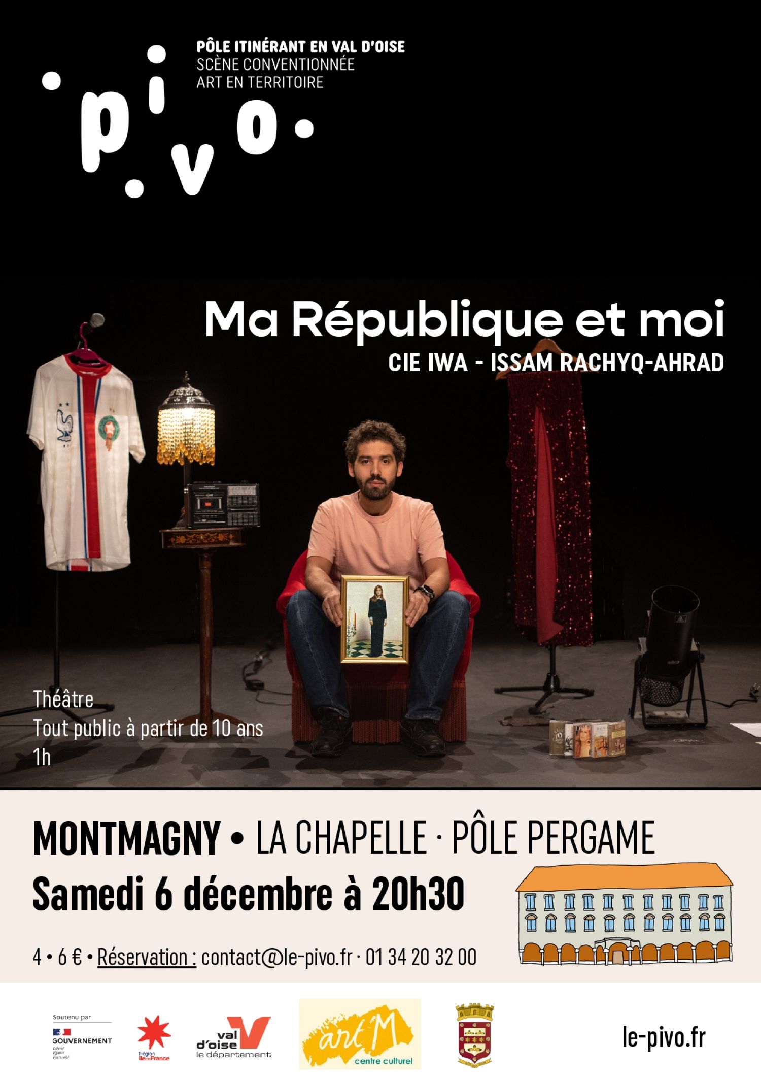 THEATRE Ma R&eacute;publique et moi