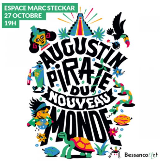 SPECTACLE Augustin pirate du nouveau monde