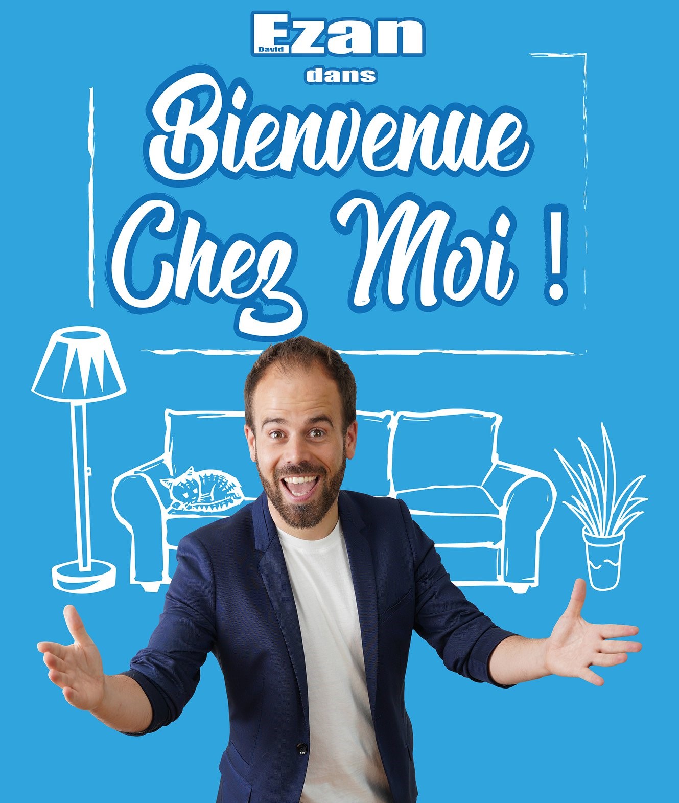 David Ezan - Bienvenue chez moi