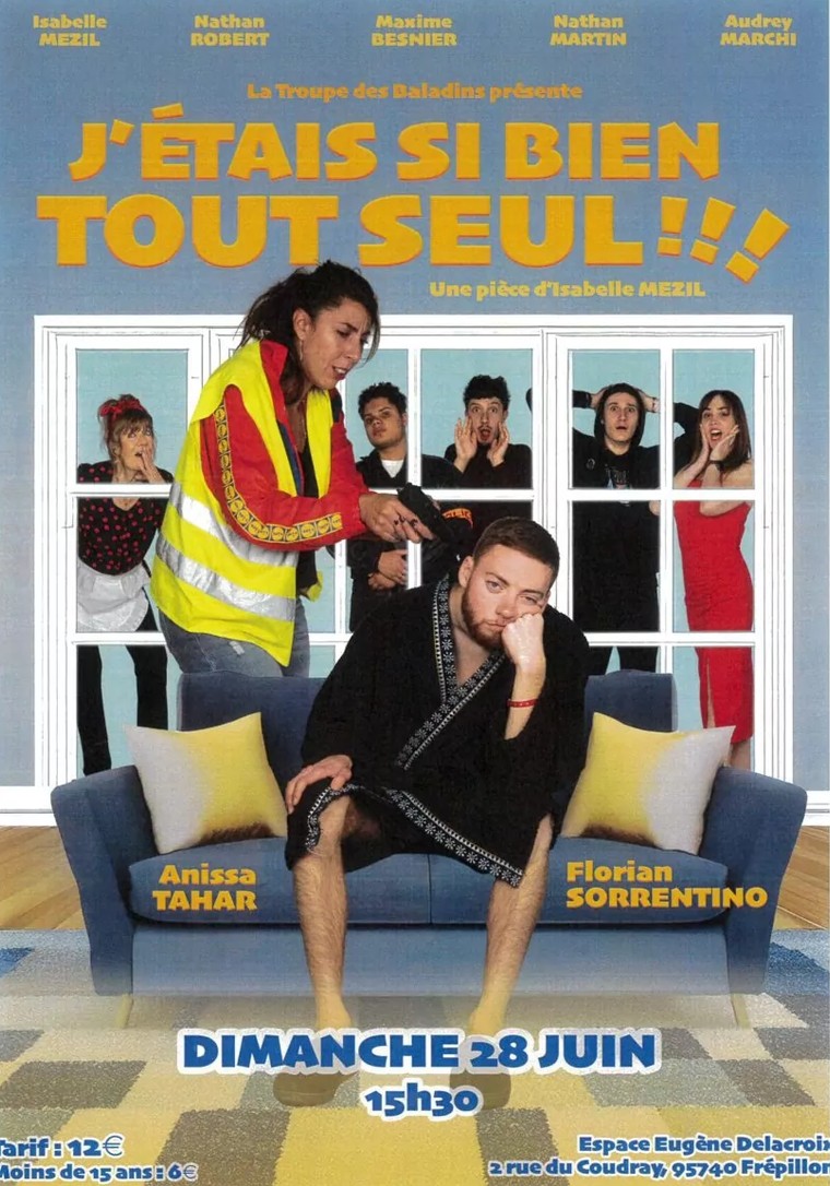 THEATRE J'&eacute;tais si bien tout seul !!!