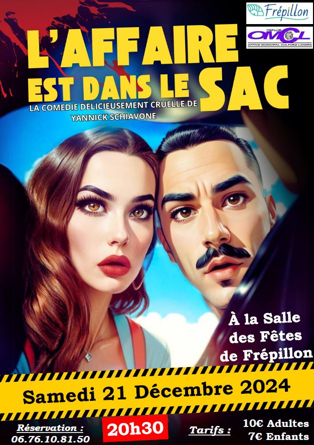THEATRE L'affaire est dans le sac