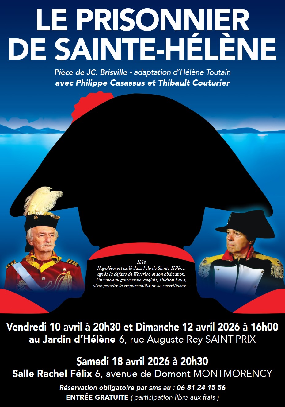 THEATRE Le Prisonnier de Sainte-H&eacute;l&egrave;ne
