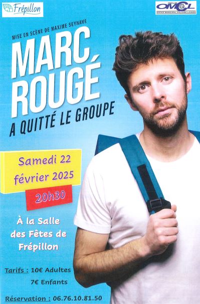 HUMOUR Marc Rougé a quitté le groupe 